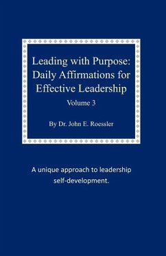 Leading with Purpose - Roessler, John E