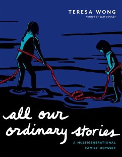 All Our Ordinary Stories - Wong, Teresa