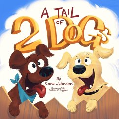 A Tail of 2 Dogs - Johnson, Kara