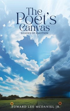 The Poet's Canvas Shades of Emotion - Lee McDaniel, Edward