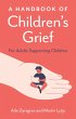 A Handbook of Children's Grief - Bild 1
