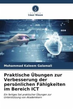Praktische Übungen zur Verbesserung der persönlichen Fähigkeiten im Bereich ICT - Galamali, Mohammad Kaleem