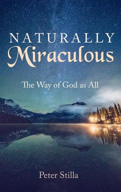 Naturally Miraculous - Stilla, Peter