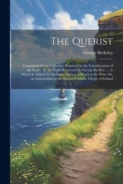 The Querist - Berkeley, George
