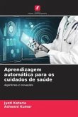 Aprendizagem automática para os cuidados de saúde