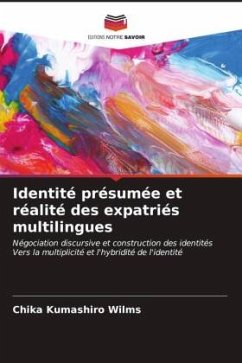 Identité présumée et réalité des expatriés multilingues - Kumashiro Wilms, Chika