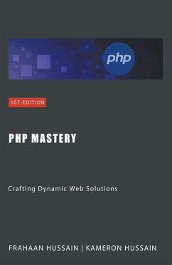 PHP Mastery - Hussain, Frahaan; Hussain, Kameron