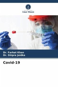 Covid-19 - Khan, Dr. Farhat;Jaidka, Dr. Shipra