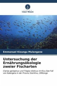 Untersuchung der Ernährungsökologie zweier Fischarten - Mulangane, Emmanuel Kizungu