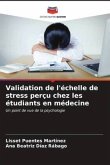 Validation de l'échelle de stress perçu chez les étudiants en médecine