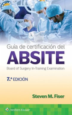 Guia de certificacion del ABSITE - Fiser, Steven M.