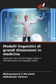 Modelli linguistici di grandi dimensioni in medicina
