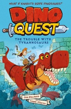 Dino Quest: The Trouble with Tyrannosaurs - Billings, Ian