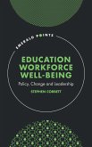 Education Workforce Well-being