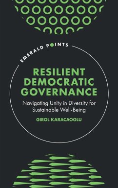 Resilient Democratic Governance - Karacaoglu, Girol (Victoria University of Wellington, New Zealand)