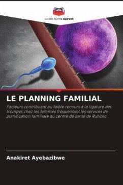 LE PLANNING FAMILIAL - Ayebazibwe, Anakiret