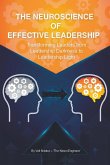 The Neuroscience of Effective Leadership