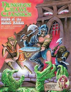 Dungeon Crawl Classics #82: Bride of the Black Manse - Stroh, Harley; Newton, Stephen