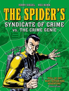 The Spider's Syndicate of Crime vs. The Crime Genie - Siegel, Jerry