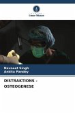 DISTRAKTIONS - OSTEOGENESE