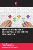 Escolas inclusivas e perspectivas educativas emergentes
