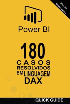 180 Casos Resolvidos em Linguagem DAX - Amador, Ramón Javier Castro