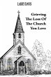 Grieving The Loss Of The Church You Love - Bild 1