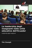 La leadership degli insegnanti nelle unità educative dell'Ecuador