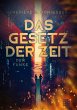Das Gesetz der Zeit (eBook, ePUB) - Bild 1