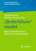 „Die drei Kulturen&quote; reloaded (eBook, PDF)