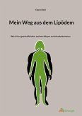 Mein Weg aus dem Lipödem (eBook, ePUB)