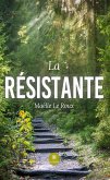 La résistante (eBook, ePUB)