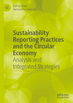 Sustainability Reporting Practices and the Circular Economy (eBook, PDF) - Nazir, Sarfraz; Capocchi, Alessandro