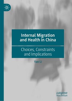 Internal Migration and Health in China (eBook, PDF) - Li, Yan