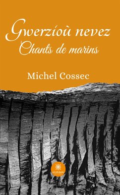 Gwerzioù nevez (eBook, ePUB) - Cossec, Michel; Cossec, Michel