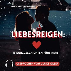 Liebesreigen (MP3-Download) - Simoni-Zenz, Marianne