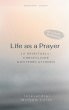 Life as a Prayer (eBook, ePUB) - Bild 1