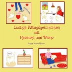 Lustige Alltagsgeschichten mit Rabauke und Biene (eBook, ePUB)