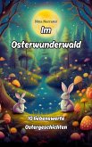 Im Osterwunderwald (eBook, ePUB)