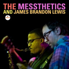 The Messthetics And James Brandon Lewis - Messthetics,The/Lewis,James Brandon