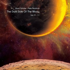 The Dark Side Of The Moog-Vol. 9-11 - Schulze,Klaus & Namlook,Pete