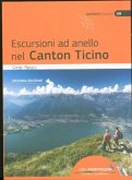 Escursioni ad anello nel Canton Ticino