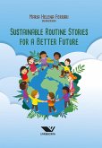 Sustainable Routine Stories for a Better Future (eBook, ePUB)
