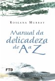 Manual da delicadeza de A a Z (eBook, ePUB)