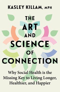 The Art and Science of Connection (eBook, ePUB) - Killam, Kasley