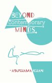 Beyond Contemporary Minds (eBook, ePUB)