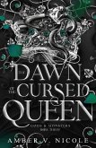 The Dawn of the Cursed Queen (eBook, ePUB)