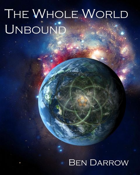 The Whole World Unbound (eBook, ePUB) The Whole World Unbound (eBook, ePUB)
