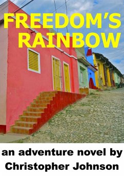 Cover Freedom's Rainbow (eBook, ePUB)