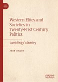 Western Elites and Societies in Twenty-First Century Politics (eBook, PDF)